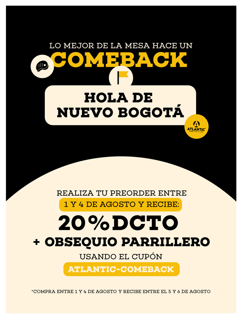 T&C cupón ATLANTIC-COMEBACK 20% Off Solo por compras entre el 1 y 4 de Agosto